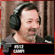 "Soy lo que Soy Gracias a la Democratización de la Música" | Carles Campi | Cap.512