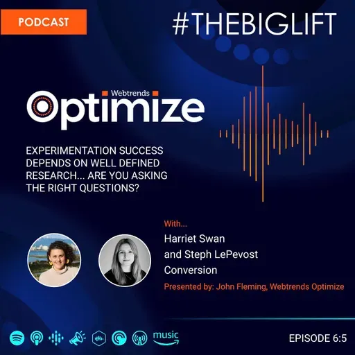 Series 6 Episode 5 - Experimentation success depends on well defined research... Are you asking the right questions?