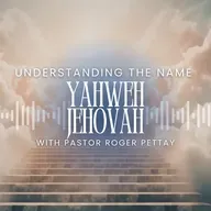 Understanding the Name Yahweh/Jehovah