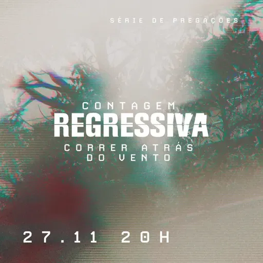 AltaMensagens #090 | CONTAGEM REGRESSIVA - Correr atrás do vento