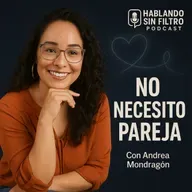 Cuando soltar el control te libera: cómo construir una relación sin perderte. E 207