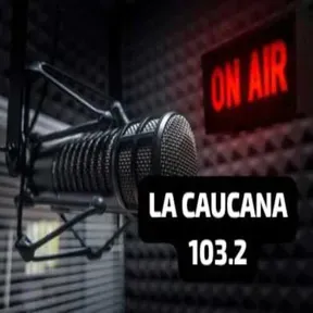 LA CAUCANA ESTEREO  POPAYAN ONLINE