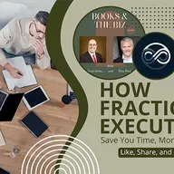 How Fractional Executives Save You Time, Money, and Effort