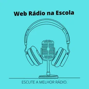 WEB RÁDIO NA ESCOLA