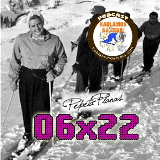 06x22 Freeride World Tour, Pepeta Planas y esquiar en autocaravana III