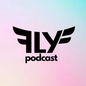 FLY Podcast
