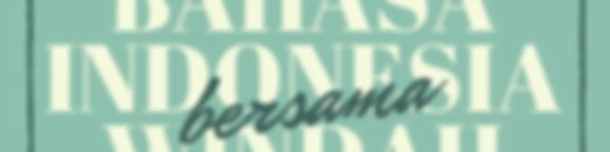 Bahasa Indonesia Bersama Windah (for intermediate Indonesian language learners)