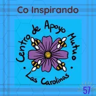 57 - Co Inspirando el Centro de Apoyo Mutuo Las Carolinas