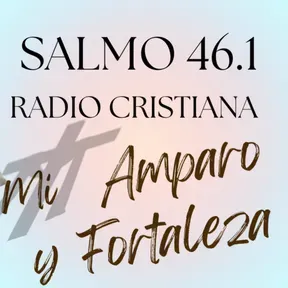 SALMO 46.1 RADIO CRISTIANA