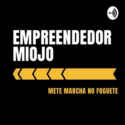 MiojoCast #98 - Milionário com E-Commerce C/ Heliton Ribeiro