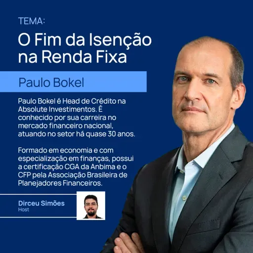Paulo Bokel | O Fim da Isenção na Renda Fixa | Market Lab #20
