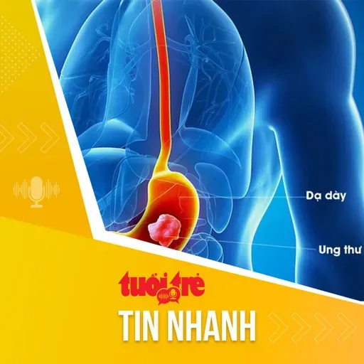 Tin tức sáng 16-5: Lý do nên tầm soát ung thư dạ dày, nhất là người trên 40 tuổi