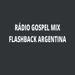 RADIO GOSPEL MIX FLASH BACK