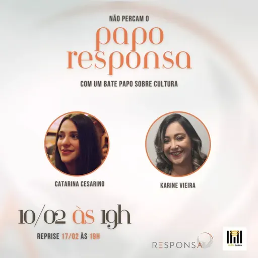 Papo Responsa 10.02.2026 - Cultura