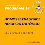 Homossexualidade no clero católico - Participação de Brendo Silva - Vídeo do programa 94