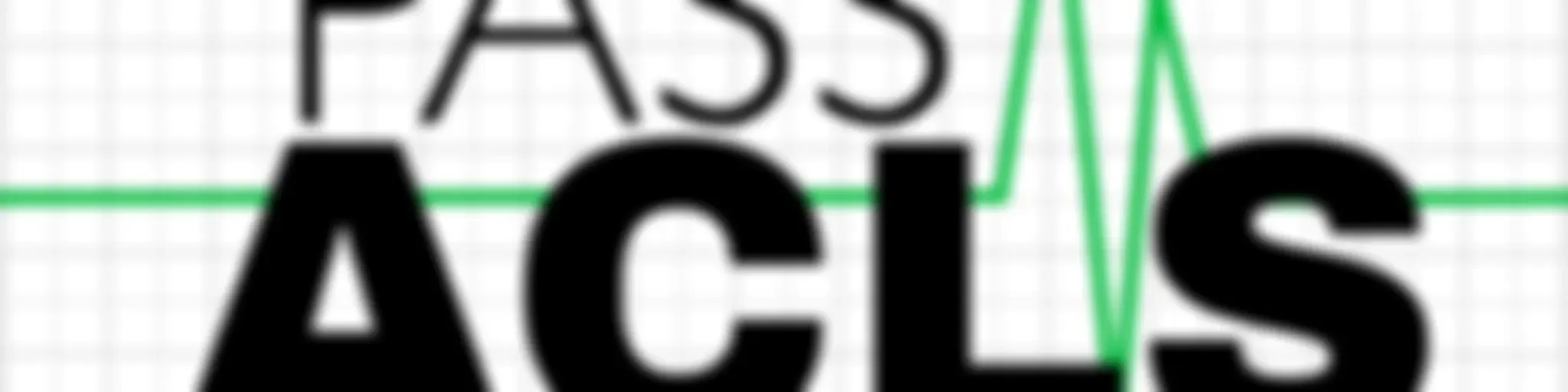 Pass ACLS Tip of the Day