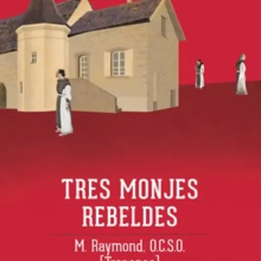 70 3 Monjes Rebeldes