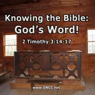 Knowing the BASICS – Knowing the Bible: God’s Word! (Sermon Audio)