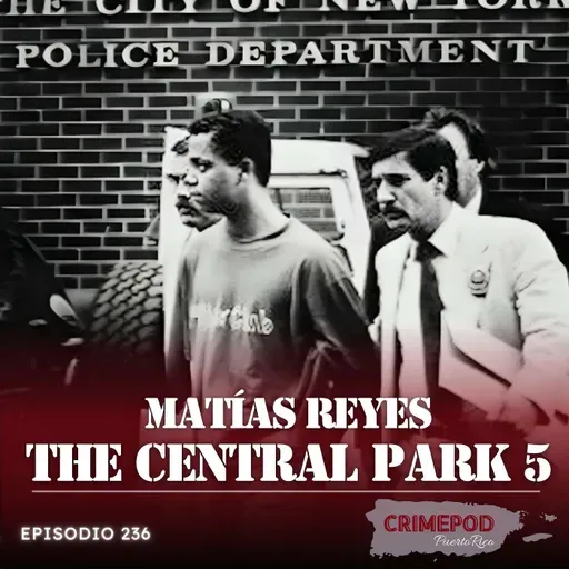 Matías Reyes | The Central Park Five