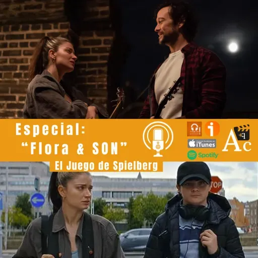 El Juego de Spielberg: Especial "Flora & Son"