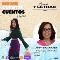 Arena y letras. El viaje mágico de Melita y Deka. Jyoti Baharani