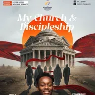 My Church and Discipleship || My Church and I || The Equipping Center Global || Pastor Nelson Iheagwam