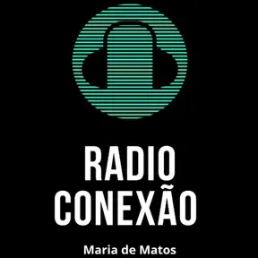 CONEXAO MARIA DE MATOS