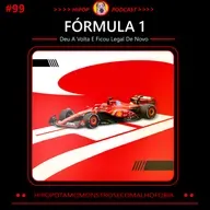 Hipop 99 - Formula 1 - Deu a volta e ficou legal de novo
