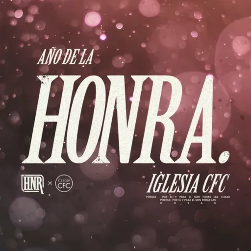 La Honra: Transformando tu vida a través de la comprensión - Pastor Abel Palma