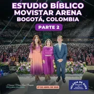 Estudio Bíblico: Movistar 3.0 Parte 2, Bogotá, Colombia, 27 abr 2025 Hna. María Luisa Piraquive