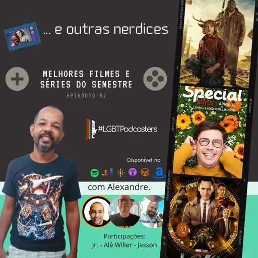 Episódio 52 - Melhores séries e filmes do semestre 2021.1