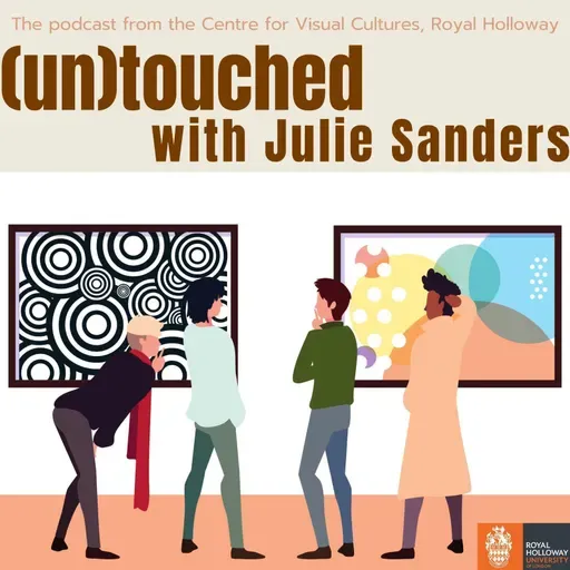 S2 Ep1: (un)touched with Julie Sanders