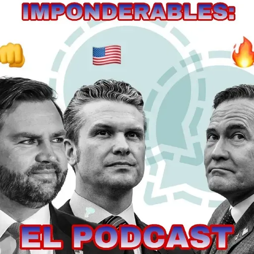 Episodio #120: Los 3 MAGA Chiflados