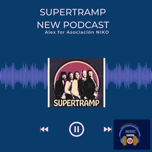 Supertramp LOS SUCESORES DE LOS BEATLES BY ÁLEX FOR ASOCIACIÓN NIKO