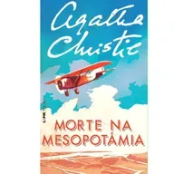 Morte na Mesopotâmia - Capítulo 5 - Narradora: Cris Crucinsky