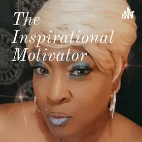 馃尯The Inspirational Motivator馃尯