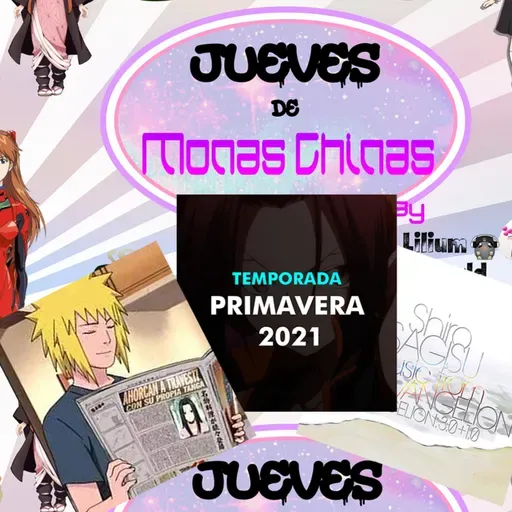 Jueves de Monas Chinas Cap.24