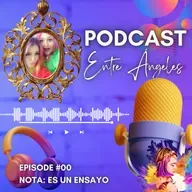 Entre Ángeles / La Madre y La Hija