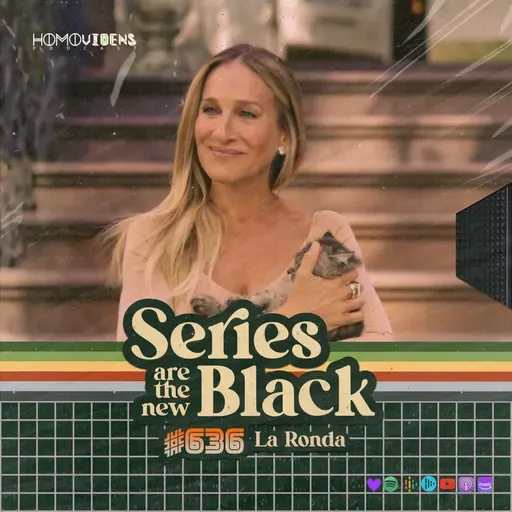 S6 Ep36: La Ronda: 'Reviews De Más De 30 Series' (Final De Temporada)