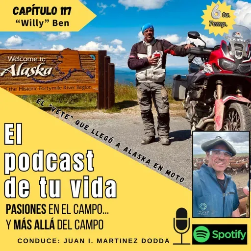 EPV 117 - BEN: "El veterinario que se fue hasta Alaska en moto"