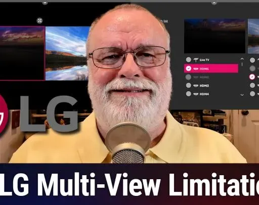 Home Theater Geeks 508: LG Multi-View Mode