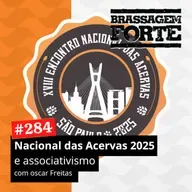 #284 - Nacional das Acervas 2025 e associativismo