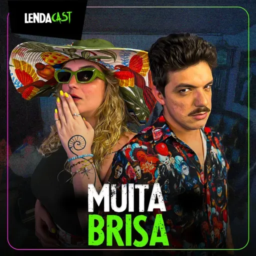 CASAS ASSOMBRADAS PARA VISITAR NO VERÃO - com Muita Brisa | LendaCast #257