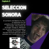 Selección Sonora Temp 3 Cap 5