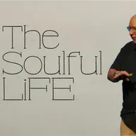 The Soulful Life