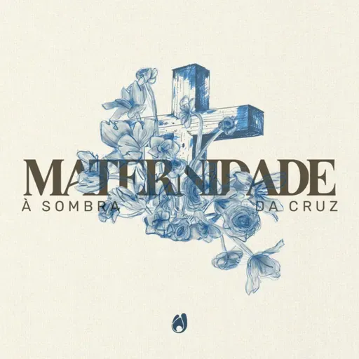 Calebe Ribeiro - A maternidade à sombra da cruz