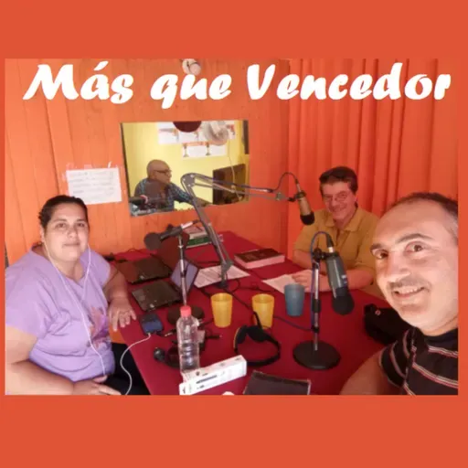 Programa #1 - Más que Vencedor - FM Encuentro 94.1