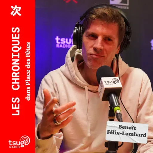 Cosmo, la chronique de Benoît Felix-Lombard