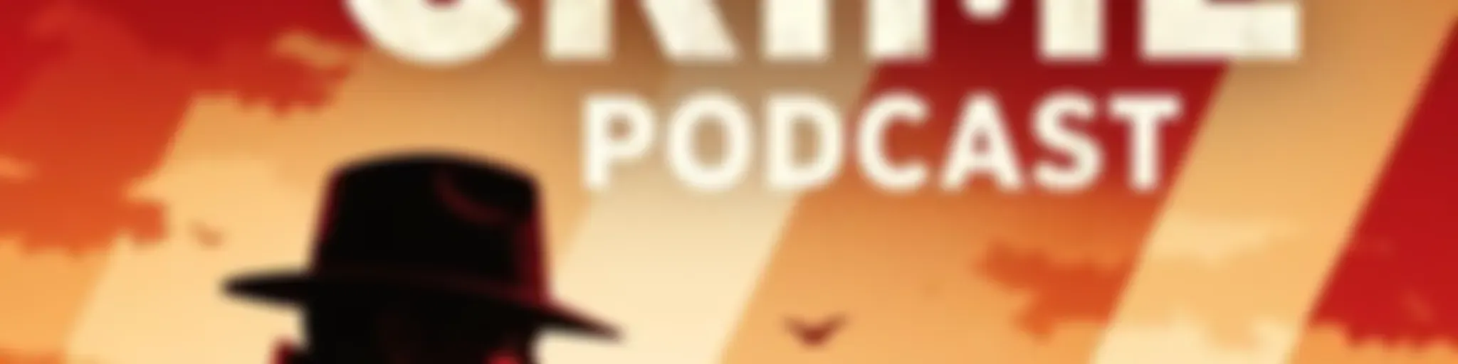 A True crime Podcast