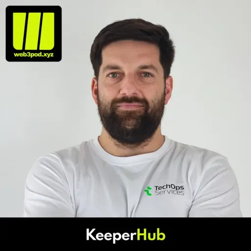 355: DevOps in Web3: Automating Smart Contracts with Keeper Hub with Guest Speaker Simon Kelada-Polupanov